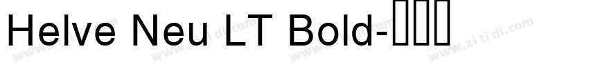 Helve Neu LT Bold字体转换
